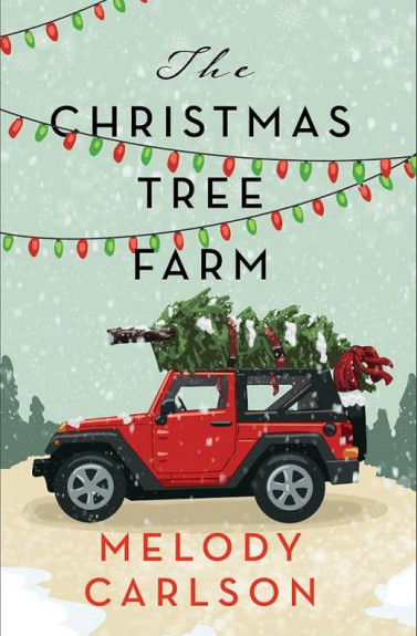 The Christmas tree farm by Melody Carson